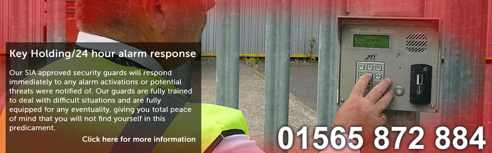 Key Holding and 24 hour alarm response - Our SIA approved security guards will respond immediately to any alarm activations or potential threats were notified of. Our guards are fully trained to deal with difficult situations and are fully equipped for any eventuality, giving you total peace of mind that you will not find yourself in this predicament.